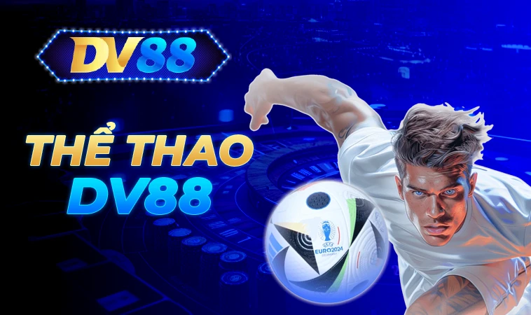 DV88 cung cấp hàng trăm kèo mỗi ngày, từ Ngoại hạng Anh đến các giải đấu khu vực. Tỷ lệ cược cạnh tranh, cập nhật liên tục theo thời gian thực.